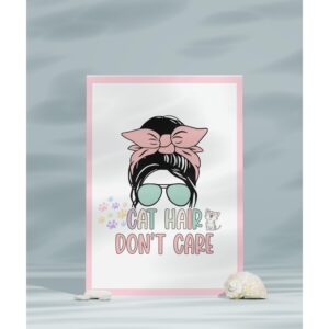Cat Hair Don’t Care Card | Funny Cat Lover Folding Card & Envelope | Printable Digital Download