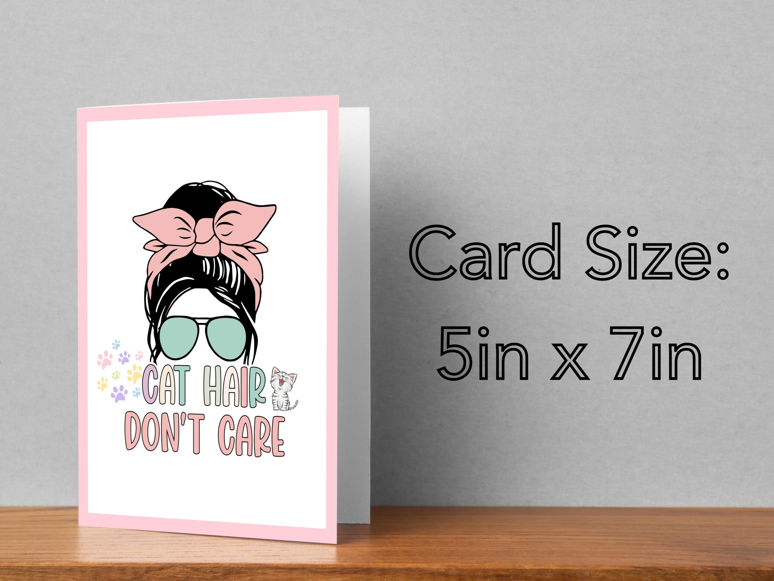 Cat Hair Don’t Care Card | Funny Cat Lover Folding Card & Envelope | Printable Digital Download - Image 3